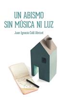 Un abismo sin música ni luz