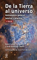 De la Tierra al universo: Astronomia general teorica y practica. 2.a edicion