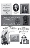 Las Revoluciones Masónicas