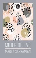 MUJER QUE VE (Spanish Edition)