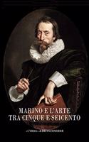 Marino E l'Arte Tra Cinque E Seicento