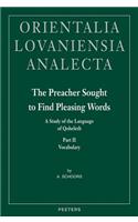 The Preacher Sought to Find Pleasing Words II