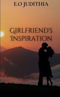 Girlfriend Inspiration