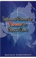 Internal Security Threats to South Asia