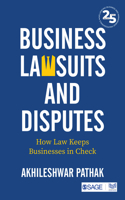 Business Lawsuits and Disputes: How Law Keeps Businesses in Check