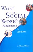 What is Social Work Fundamentals & Actions