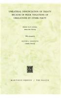 Unilateral Denunciation of Treaty Because of Prior Violations of Obligations by Other Party