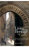 Living with Heritage in Cairo