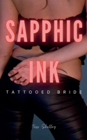 Sapphic Ink: Tattooed Bride(Lesbian Steamy Love)