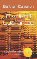 Dividend Guarantee
