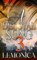 A Disloyal Song 3