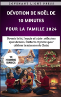 Dévotion De Noël De 10 Minutes Pour La Famille 2024