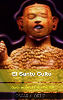 El Santo Culto