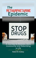 Methamphetamine Epidemic
