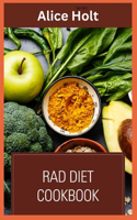 RAD Diet Cookbook for Radiant Health and Weight Loss