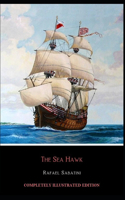 The Sea-Hawk: (Completely Illustrated Edition)