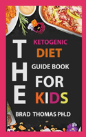 Ketogenic Diet Guide Book For Kids