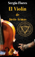 El violin de Justo Armas