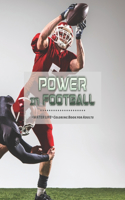 Power In Football: "WATER LIFE" Coloring Book for Adults, Letter Paper Size, Brain Experiences Relief, Lower Stress Level, Negative Thoughts Expelled, Achieve Mindfuln