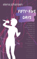 Fifty-Five Days