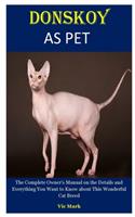 Donskoy As Pet