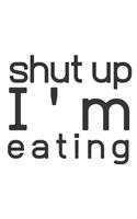 shut up I'am Eateng