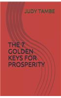 7 Golden Keys for Prosperity