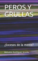 Peros Y Grullas