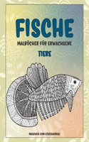 Malbücher für Erwachsene - Malbuch zum Stressabbau - Tiere - Fische
