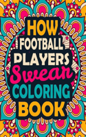 How Football Players Swear Coloring Book