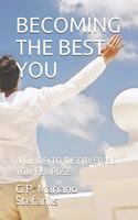 Becoming the Best You