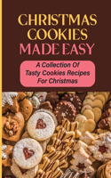 Christmas Cookies Made Easy