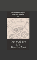 secret world beyond the white door Book 2 The search for the truth
