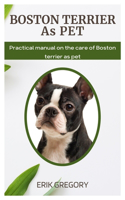 Boston Terrier as Pet