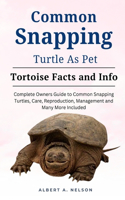 Common Snapping Turtle as Pet