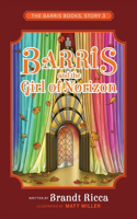 Barris and the Girl of Norizon