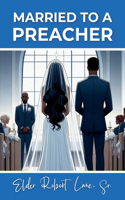 Married to a Preacher