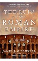 The Ruin of the Roman Empire