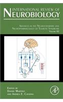 Advances in the Neurochemistry and Neuropharmacology of Tourette Syndrome