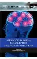 Neuropsychological Rehabilitation: Principles and Applications
