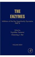 Inhibitors of the Ras Superfamily G-Proteins, Part B