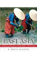East Asia: Identities and Change in the Modern World (1700 to Present)