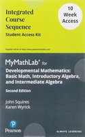 Developmental Mathematics: Basic Math, Introductory Algebra, and Intermediate Algebra- 12 Week Standalone Access Card