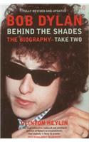 Bob Dylan: Behind the Shades - Take Two