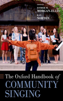 The Oxford Handbook of Community Singing