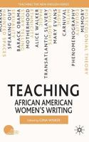 Teaching African American Women's Writing