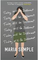 Today Will Be Different