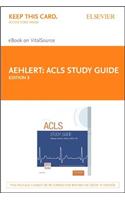 ACLS Study Guide - Elsevier eBook on Vitalsource (Retail Access Card)