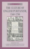 Culture of English Puritanism 1560-1700