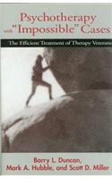 Psychotherapy with Impossible Cases Psychotherapy with Impossible Cases